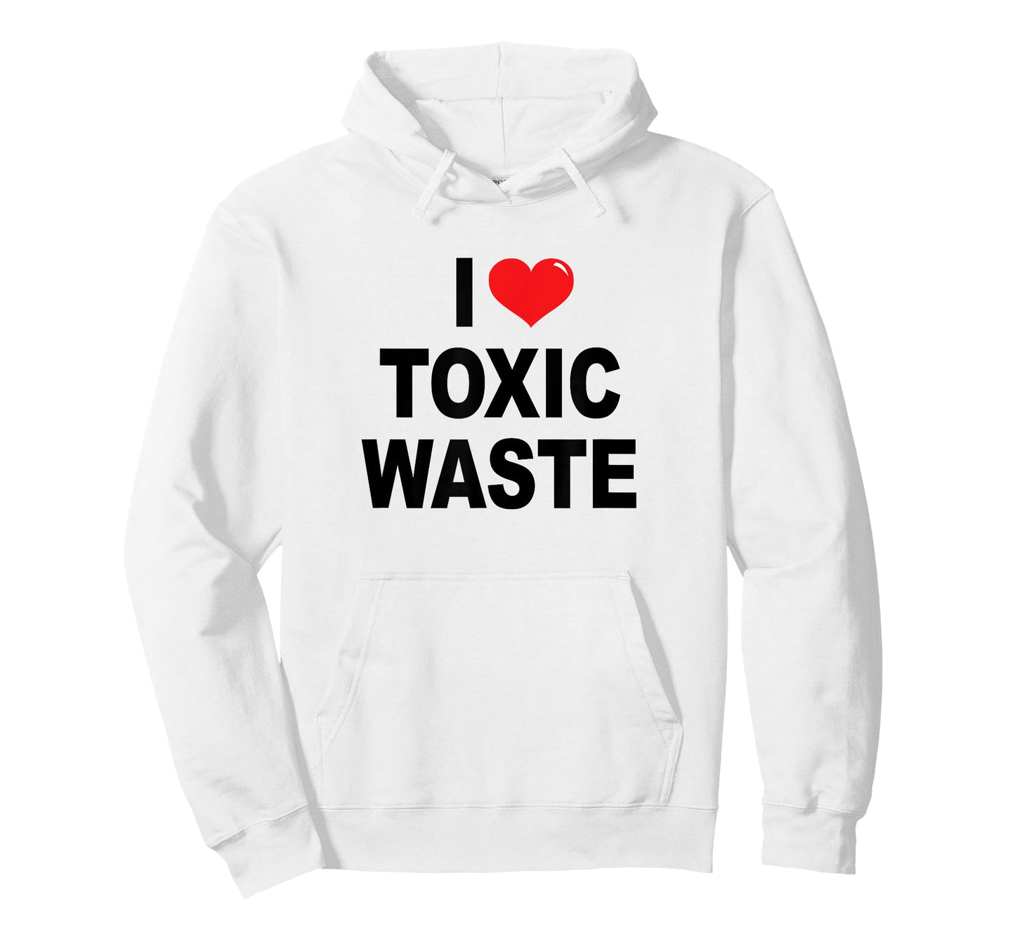 I Love Toxic Waste T-shirt T-Shirt