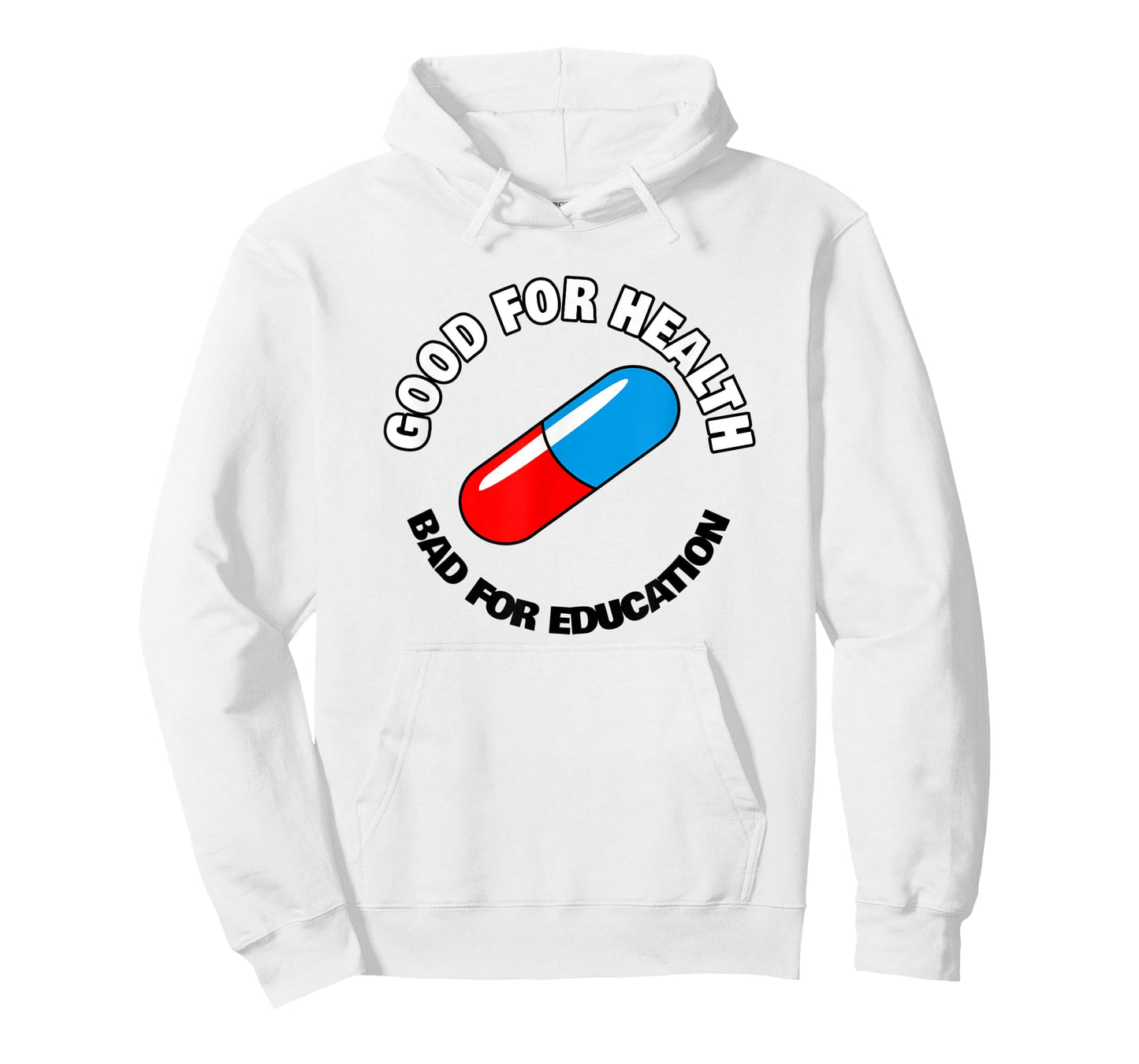 Good for Health, Bad for Education Pill - Anime Manga T-Shirt