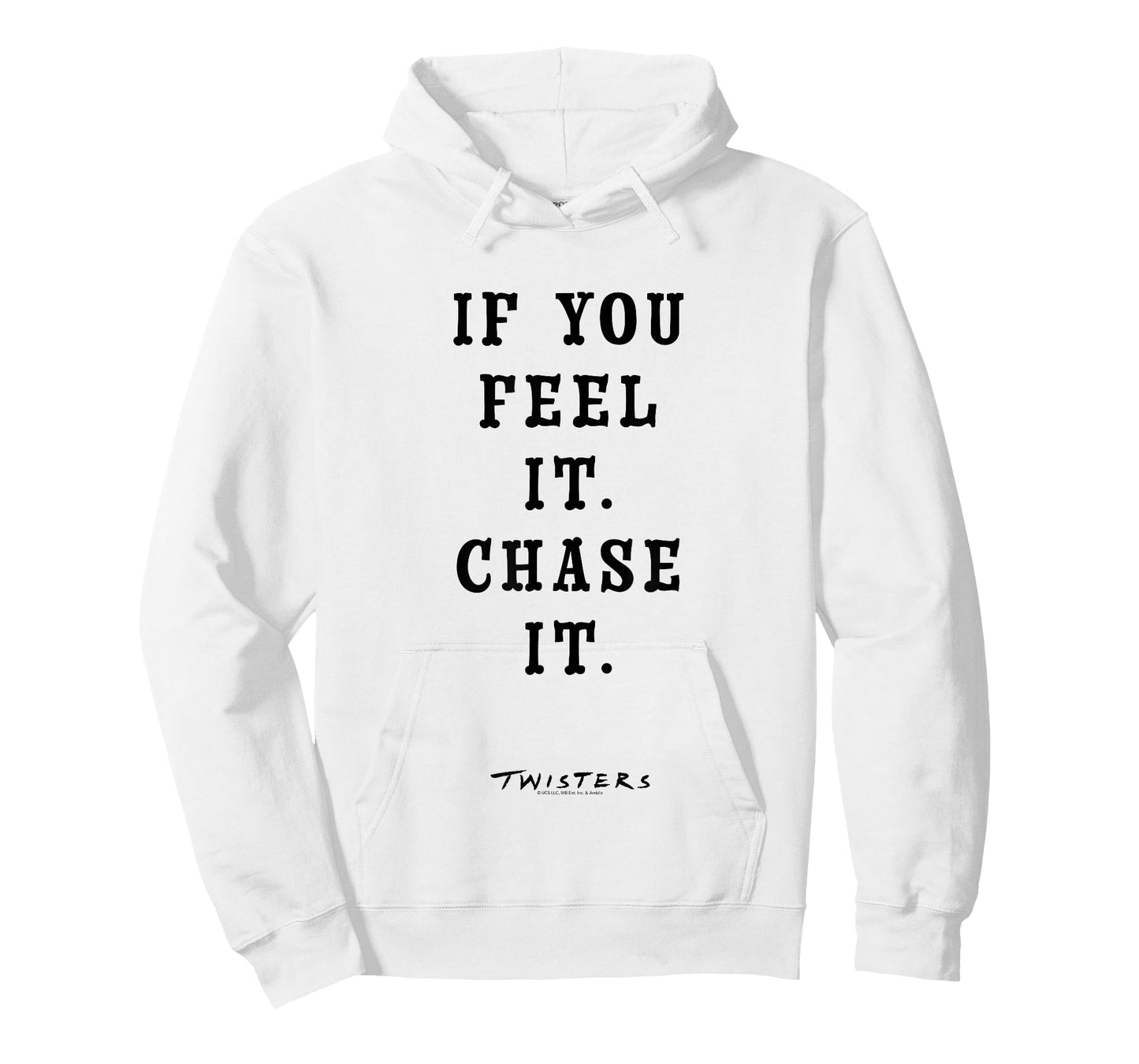 Twisters If You Feel It Chase It T-Shirt
