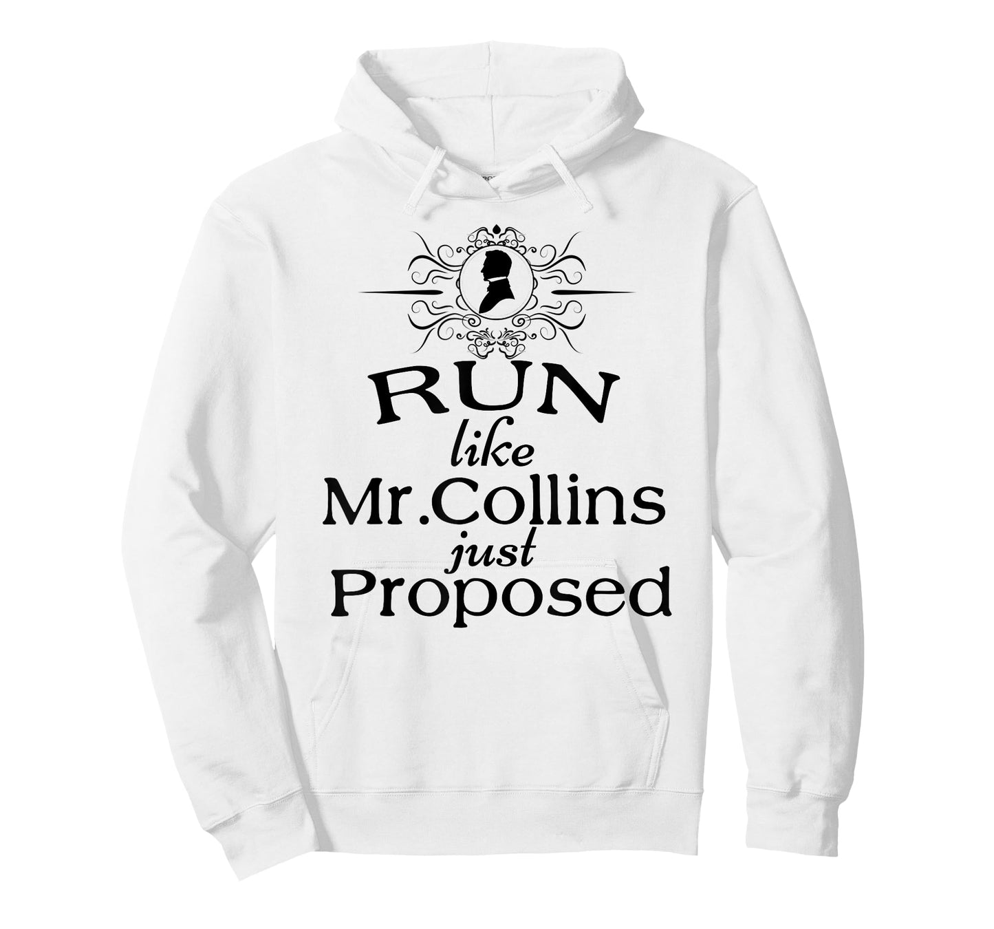 Funny Jane Austen Run Like Mr. Collins Just Proposed T-Shirt