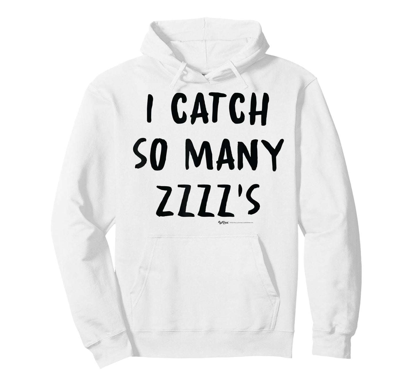 I Catch So Many ZZZZ's Nap T-Shirt