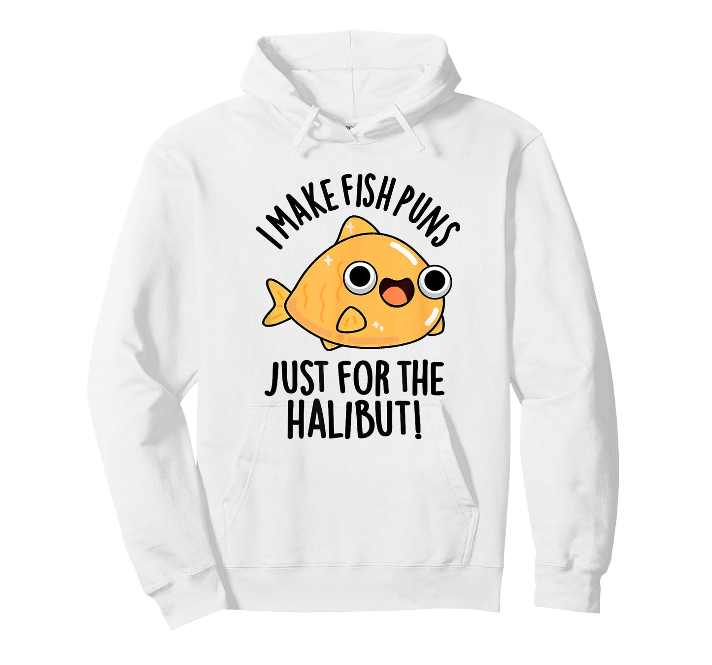 I Make Fish Puns Just For The Halibut Funny Pun T-Shirt