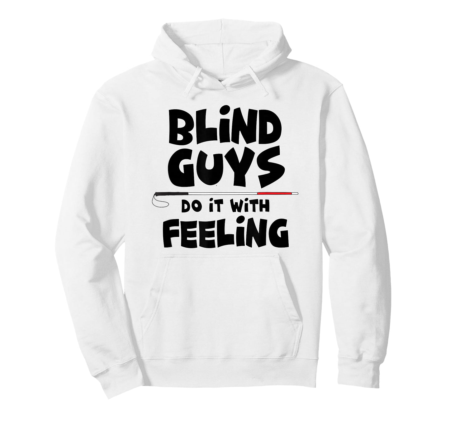 "Blind Guys Do It With Feeling" Low Vision, Blind, T-Shirt T-Shirt