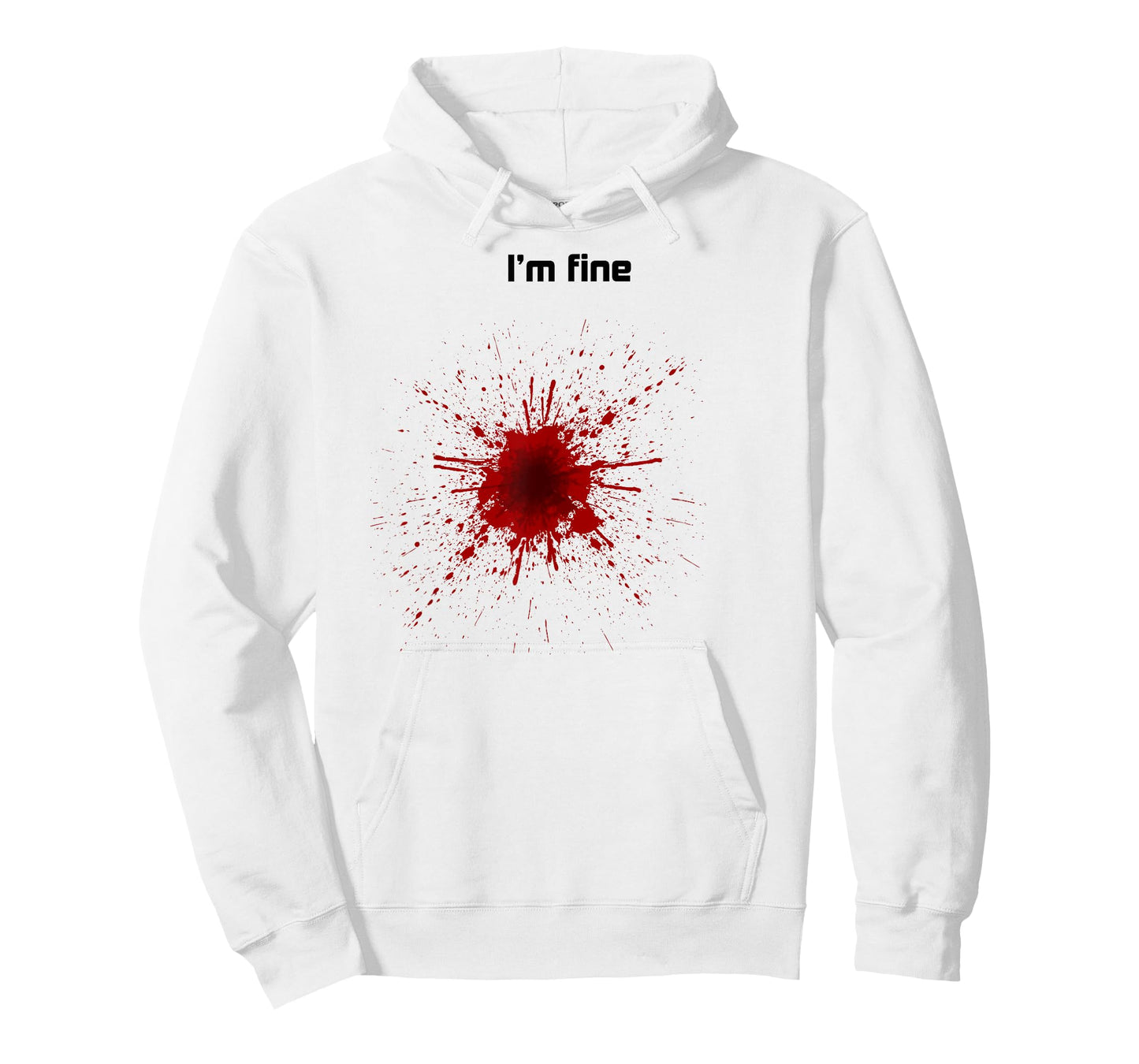 Bullet Hole T-shirt, I'm Fine, Blood Splatter, Zany Brainy T-Shirt