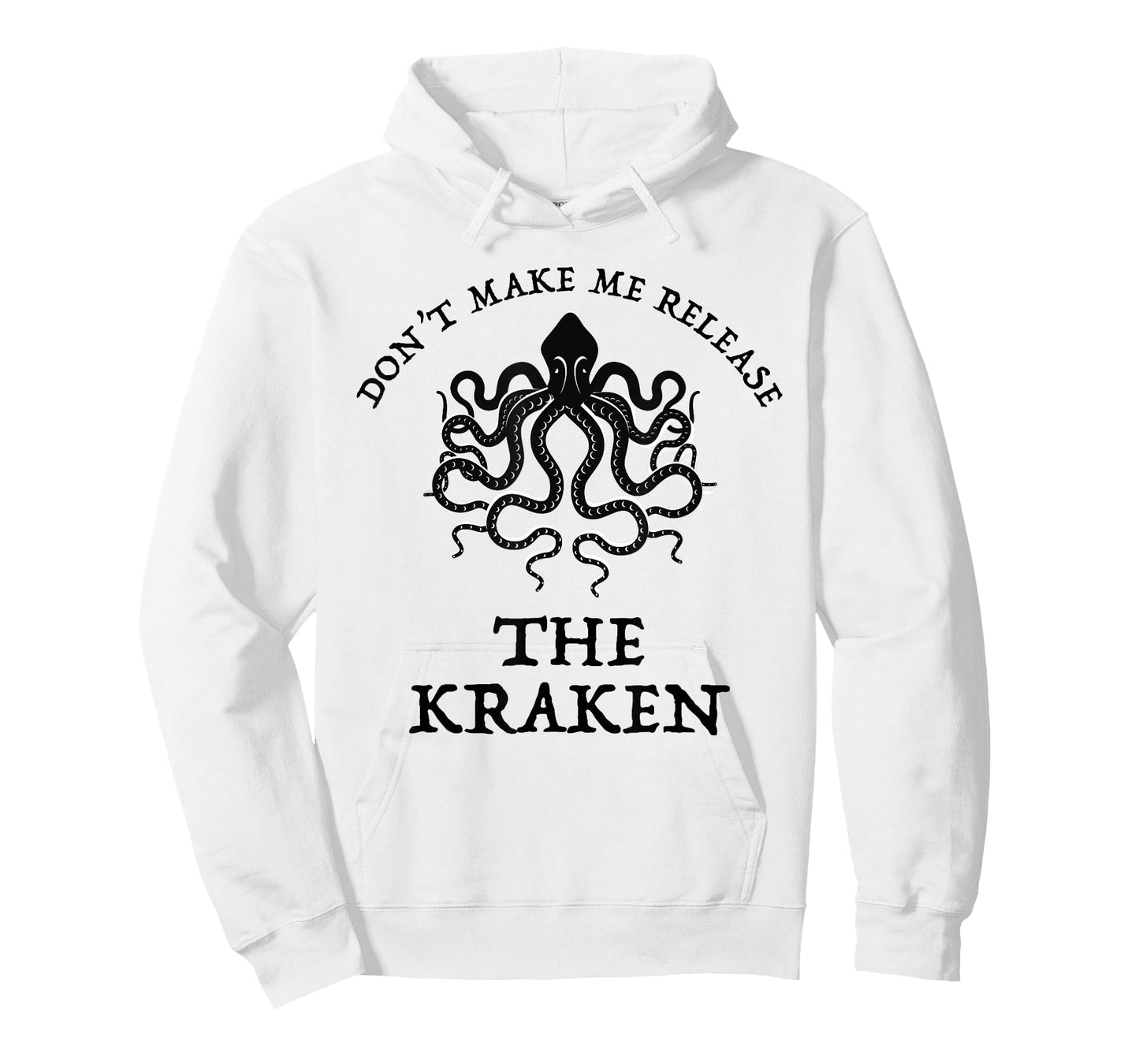 Don't Make Me Release The Kraken Funny Sea Monster Cthulu T-Shirt