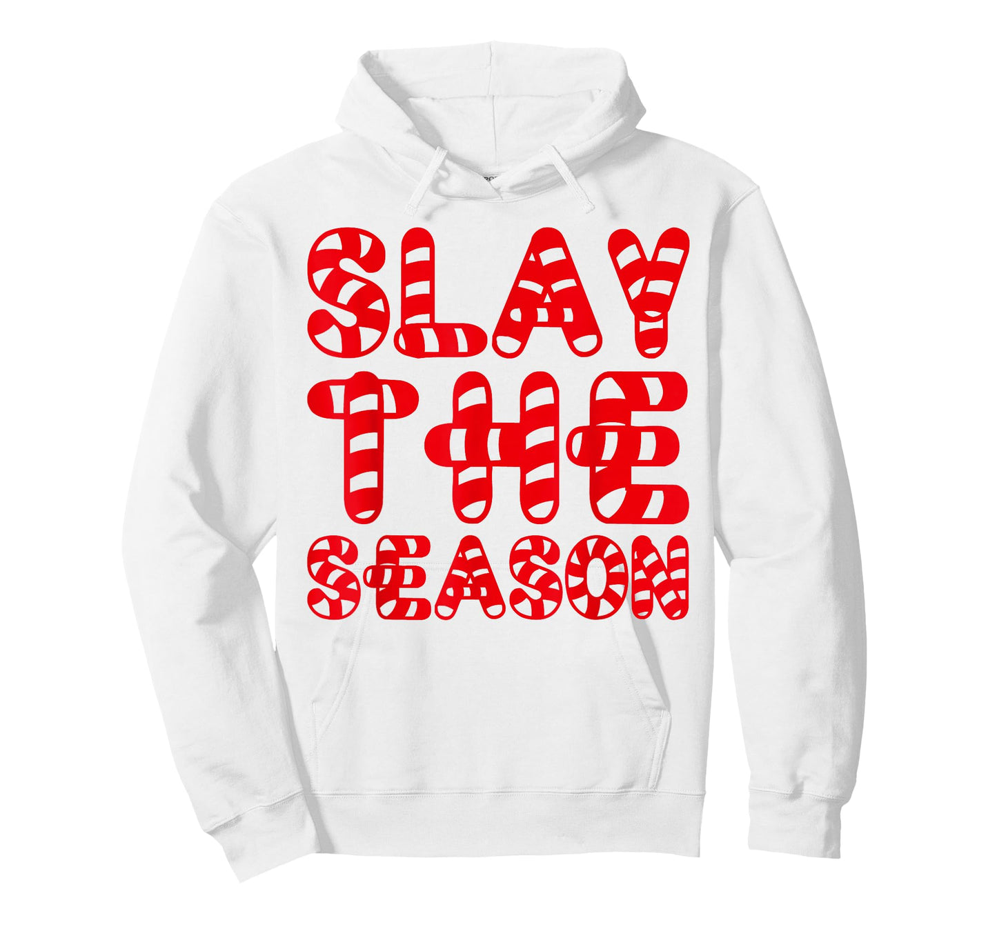 Slay The Season Candy Cane Lettering Slay Queen Christmas T-Shirt