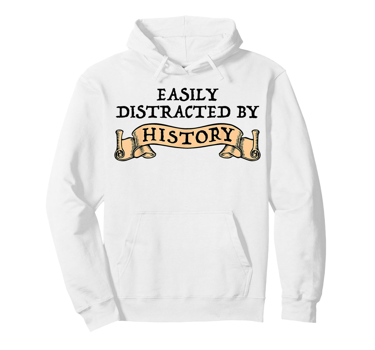Easily Distracted By History Funny History Buff T-Shirt