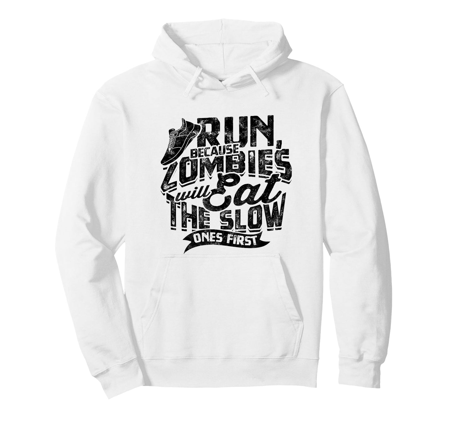 Run, because zombies will eat the slow ones first - Jogging T-Shirt