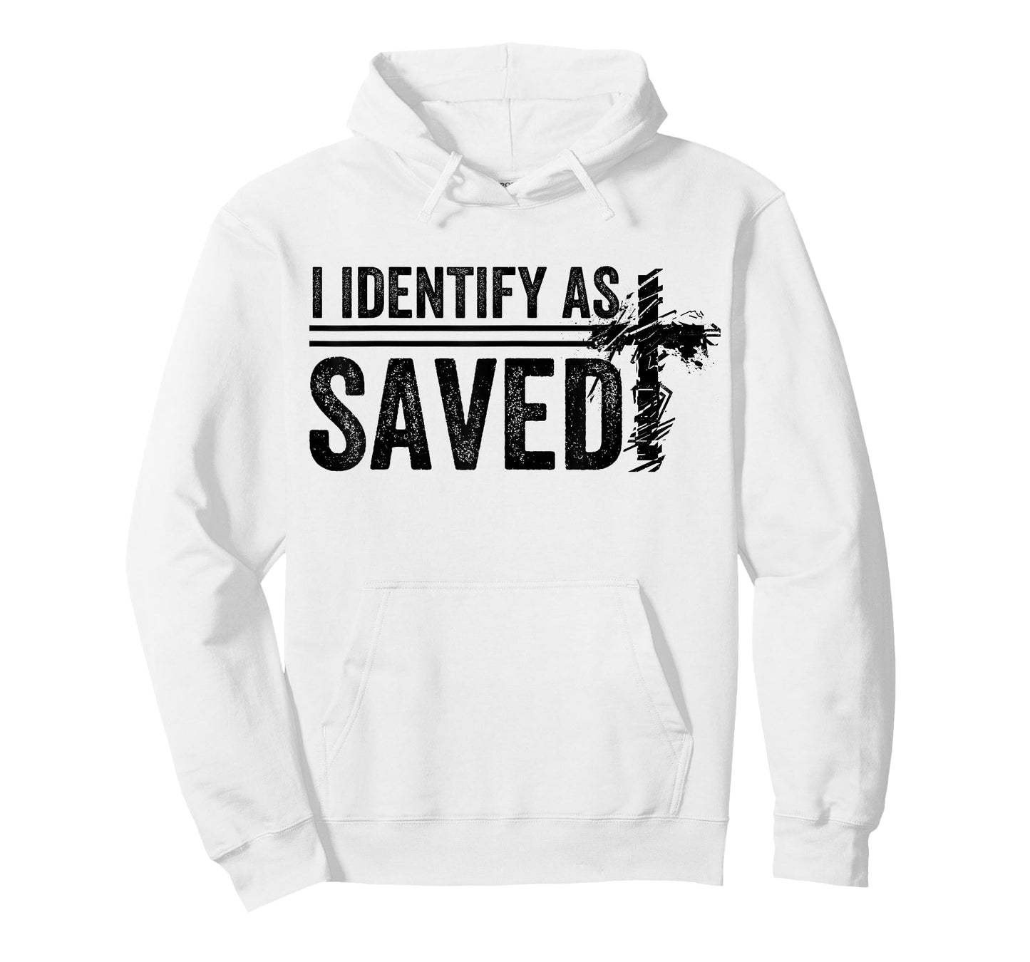 I Identify As Saved men women T-Shirt