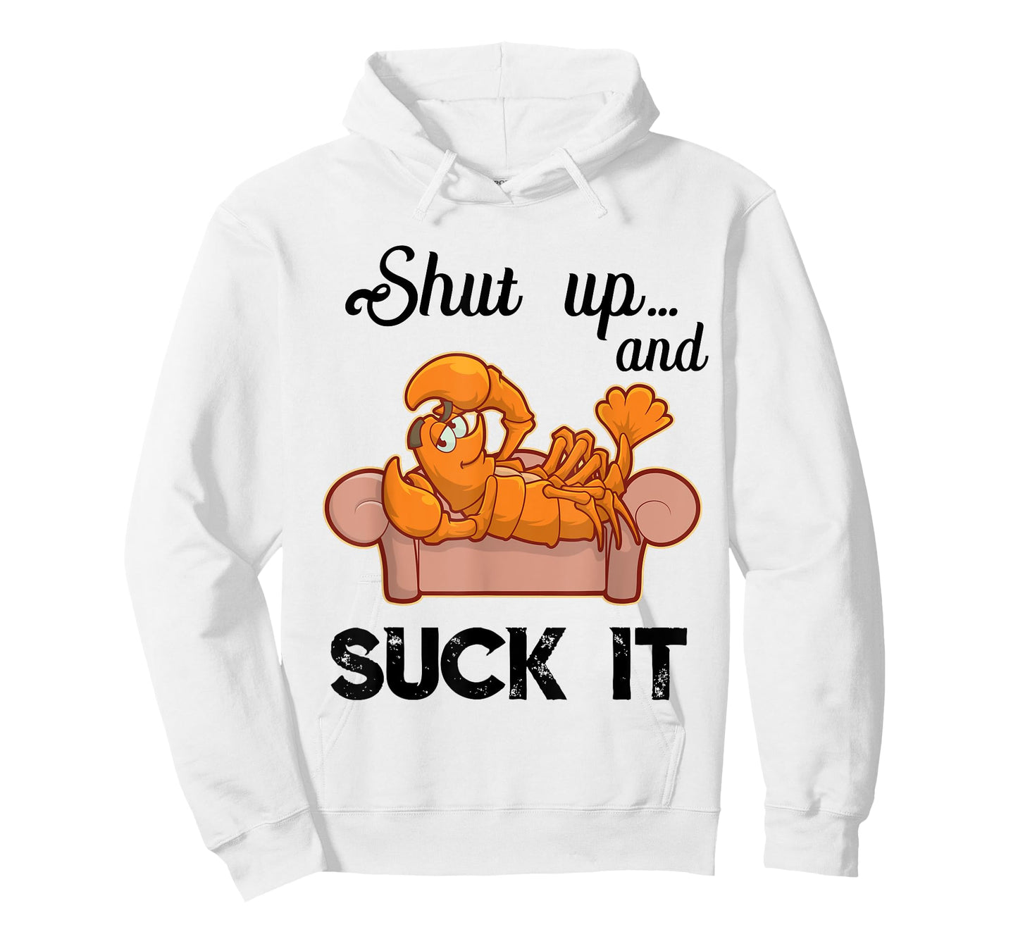 Shut Up & Suck It Cajun T Shirt | Funny Crawfish Mardi Gras