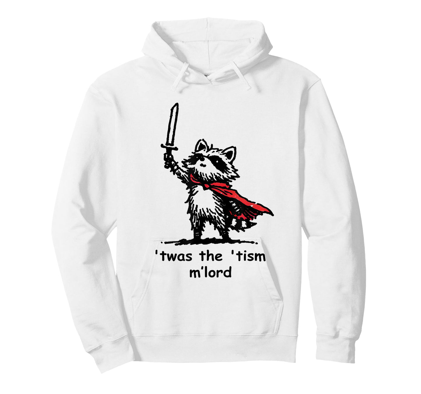 Twas The Tism M Lord Funny Meme History Knight Raccoon T-Shirt
