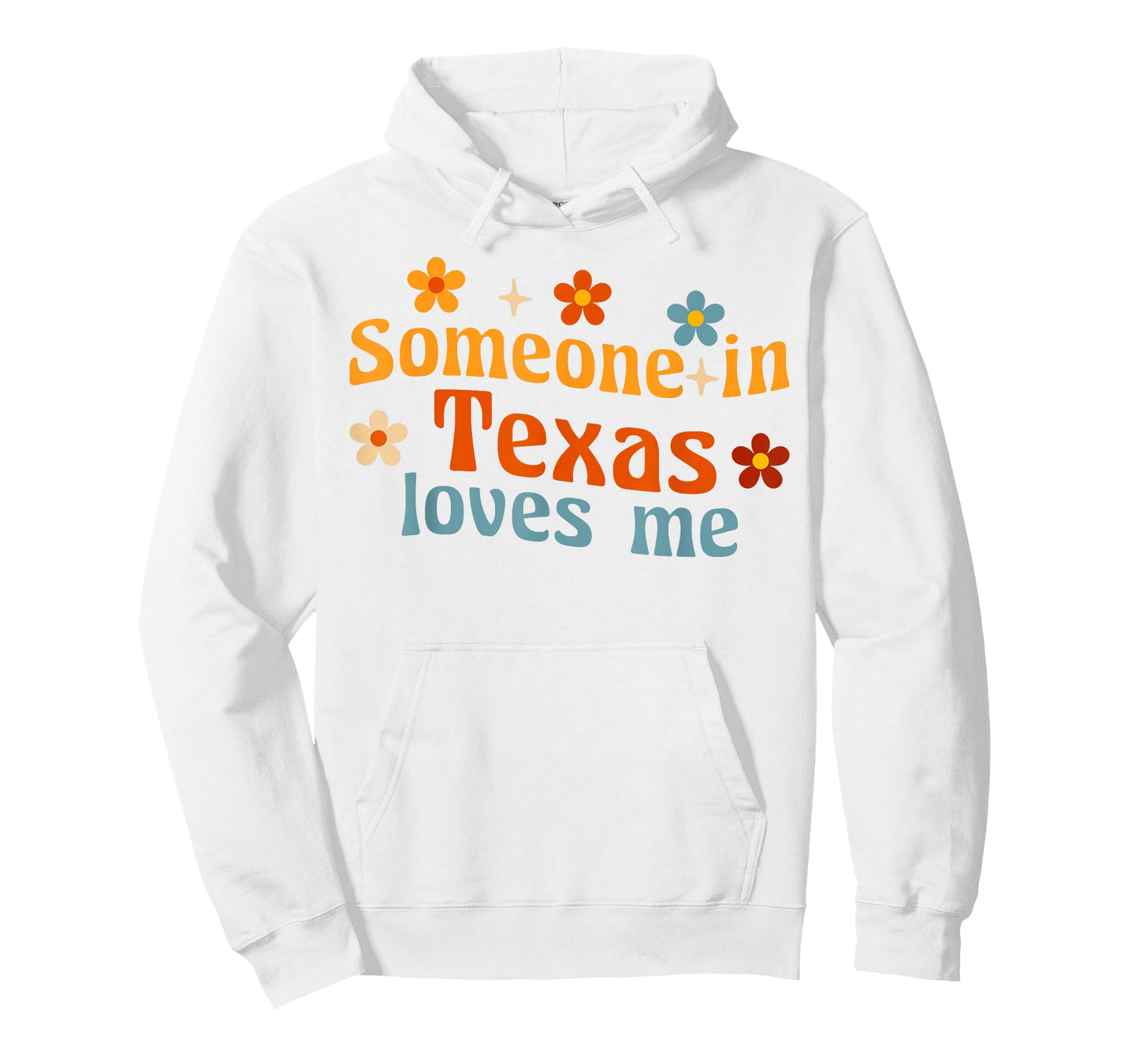 Someone In Texas Loves Me T-Shirt