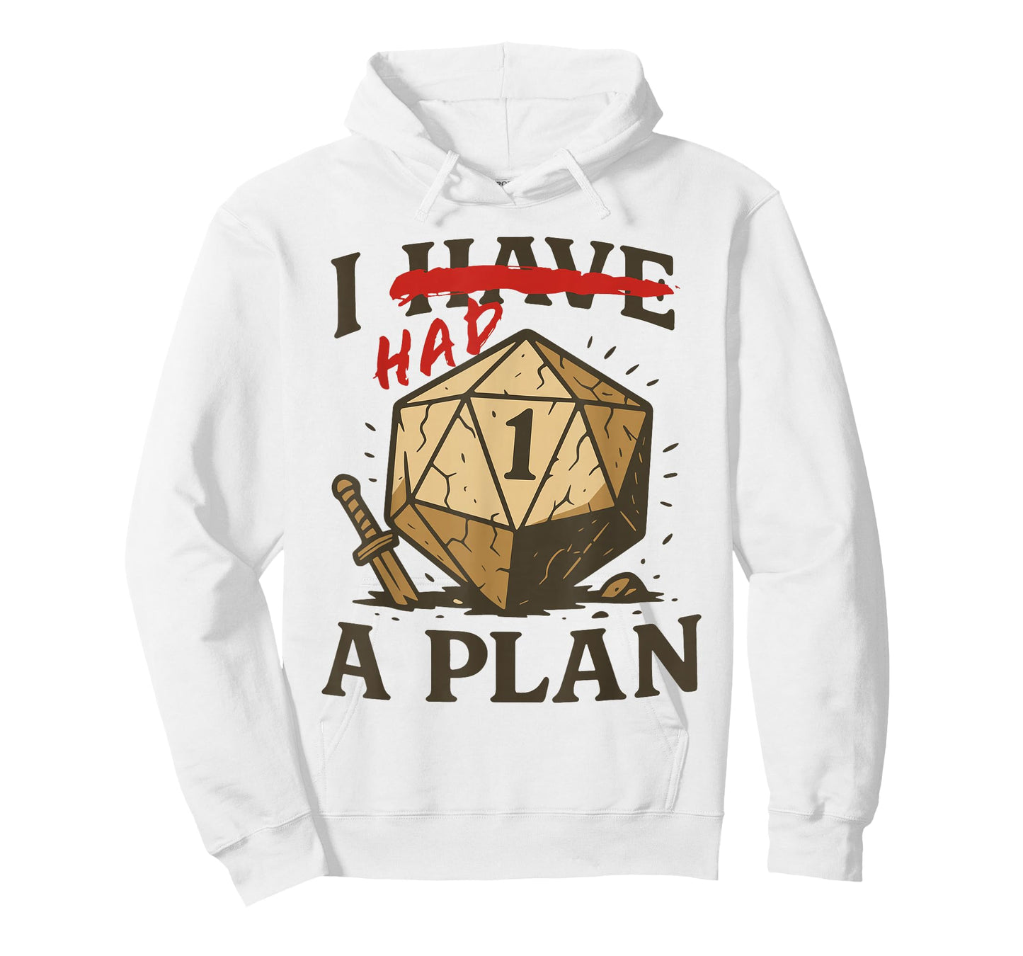 I Have had a Plan Roleplaying Games T-Shirt