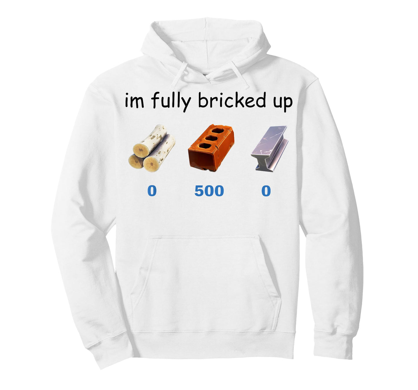 Im Fully Bricked Up Funny Gaming Tee T-Shirt