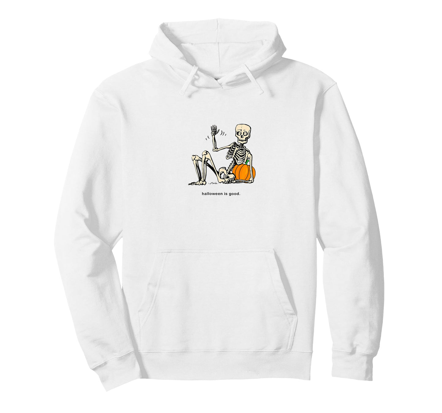 Halloween is Good and Life Pumpkin Skeleton Halloween cute T-Shirt