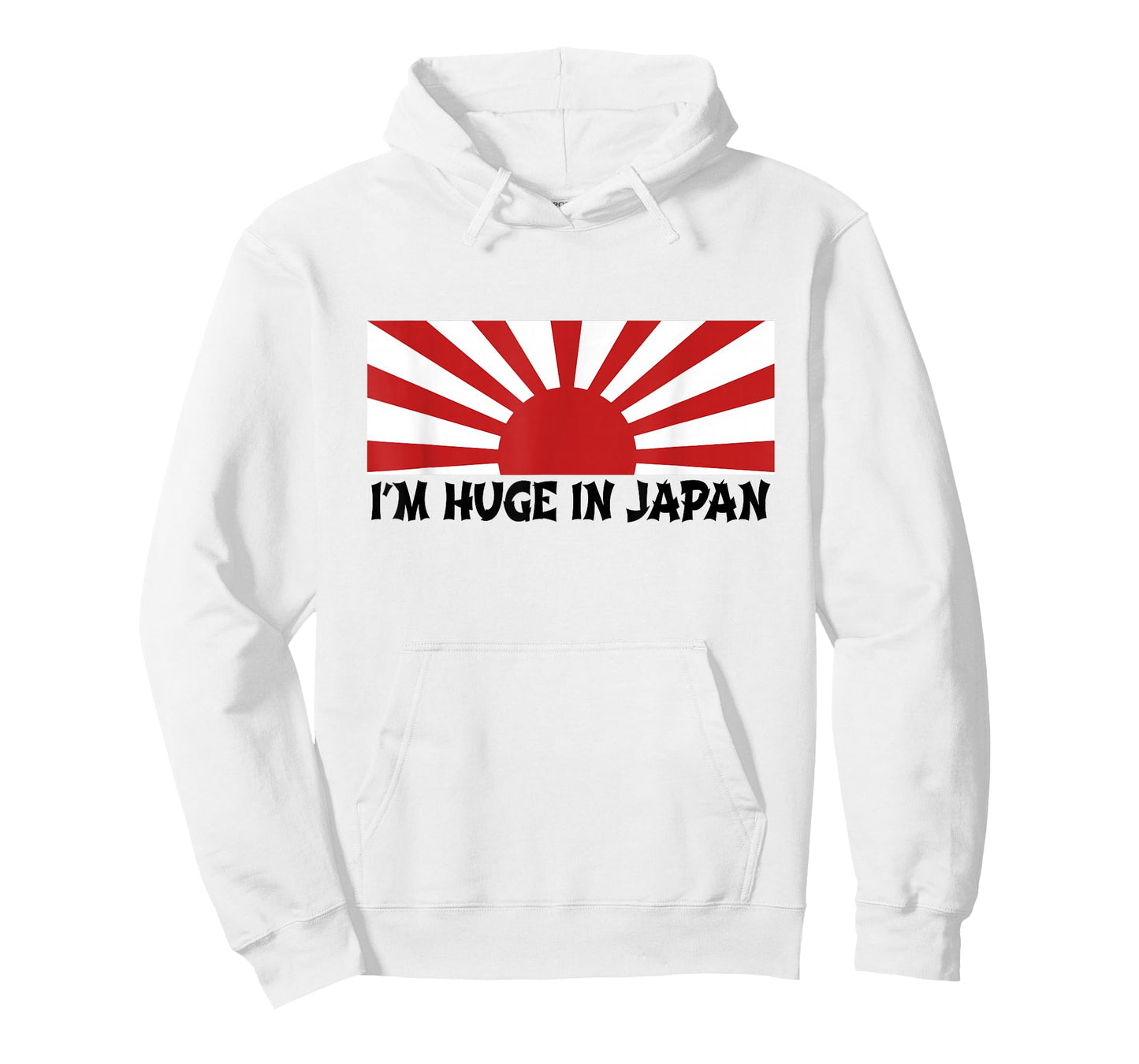 I'm Huge In Japan T Shirt T-Shirt
