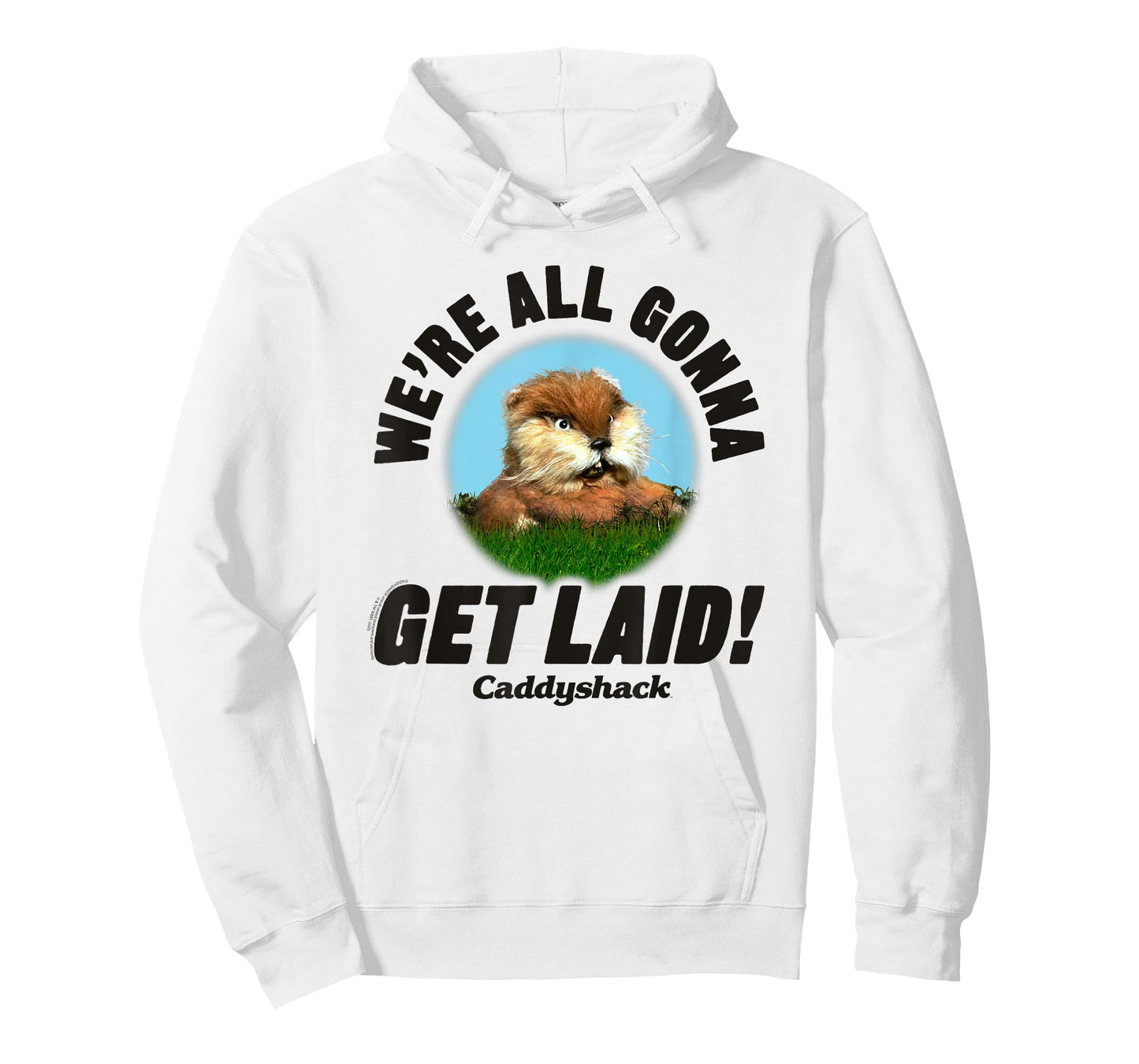 Caddyshack We're All Gonna Get Laid Gopher Funny Movie T-Shirt