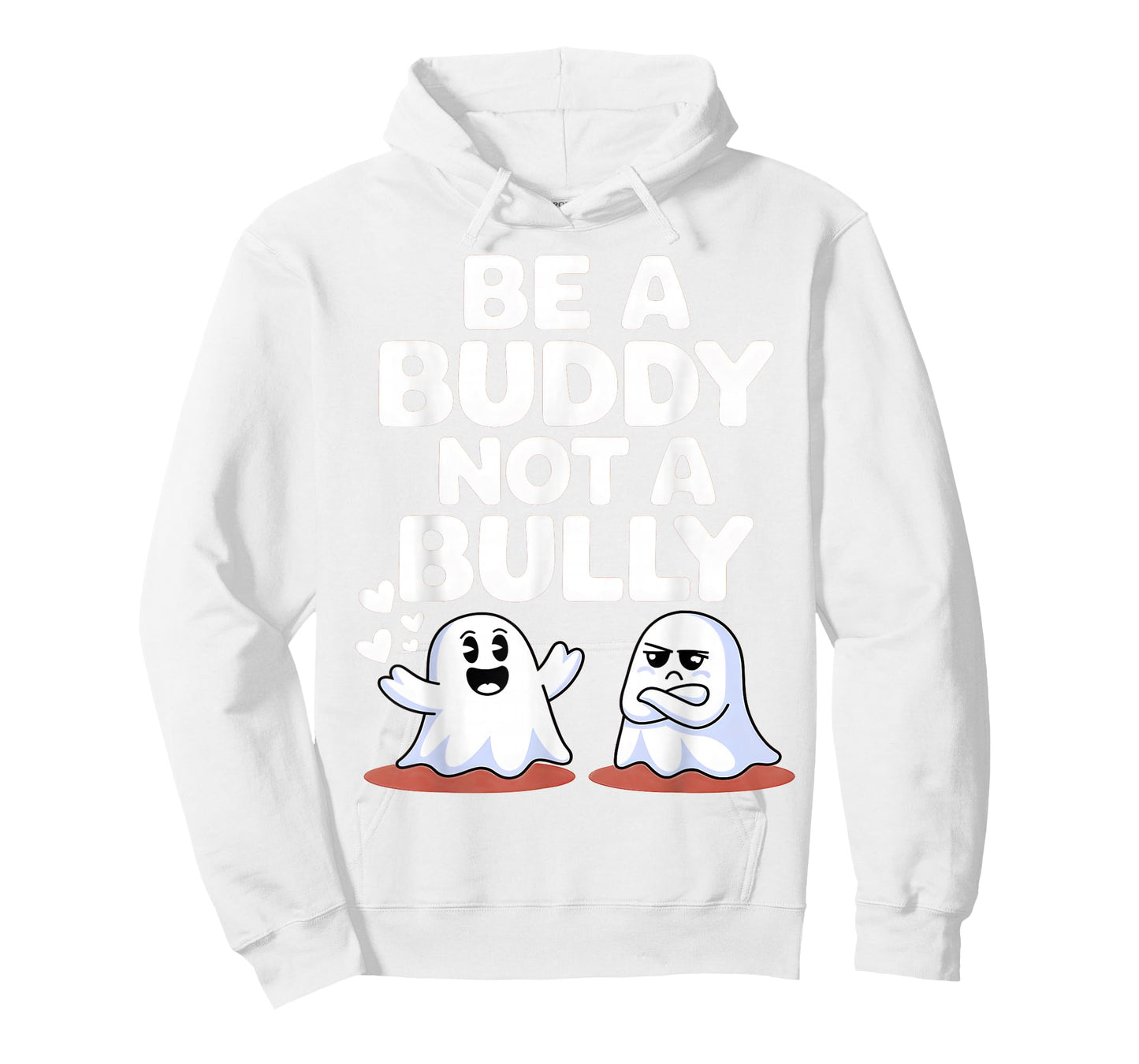 Be Buddy Not Bully Ghost Halloween Unity Day Anti Bullying T-Shirt