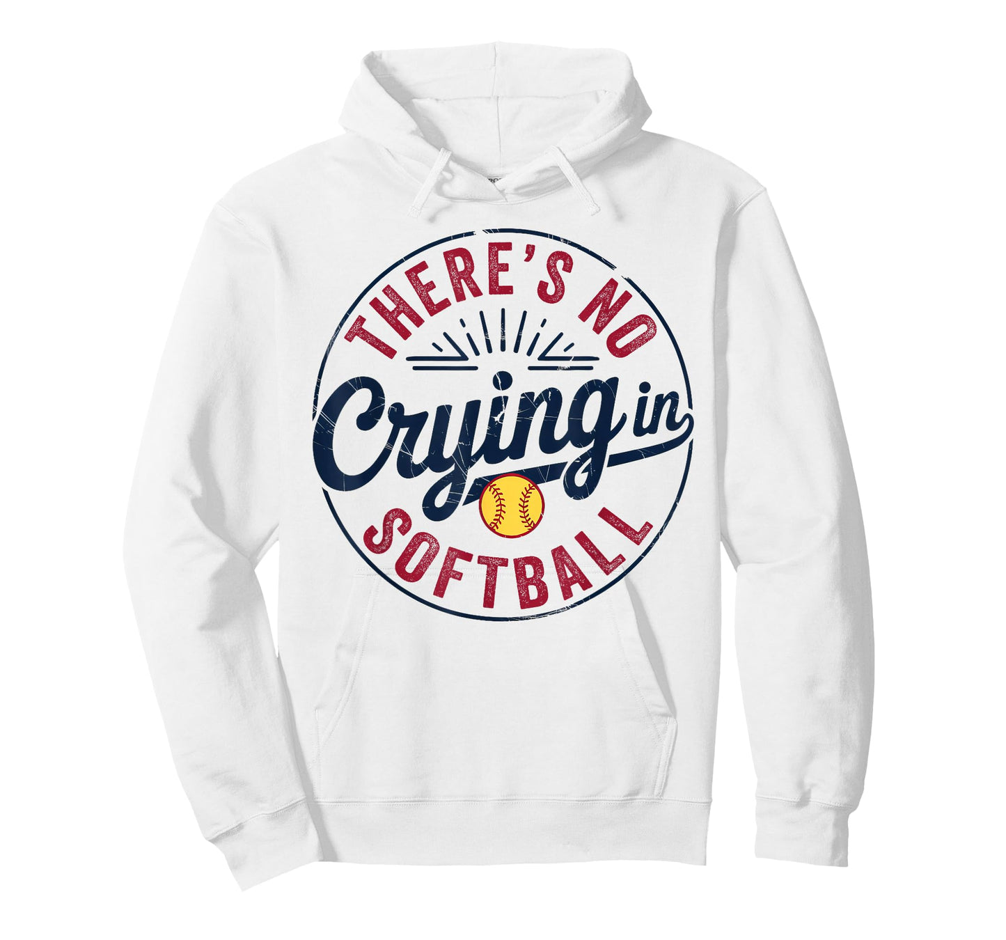 There Is No Crying In Softball Funny Game Day Softball Mom T-Shirt