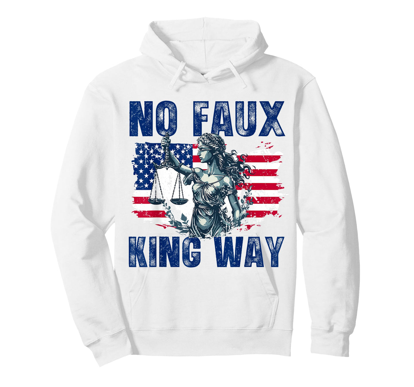 No Faux King Way Patriotic USA Pun Funny Bold Freedom T-Shirt
