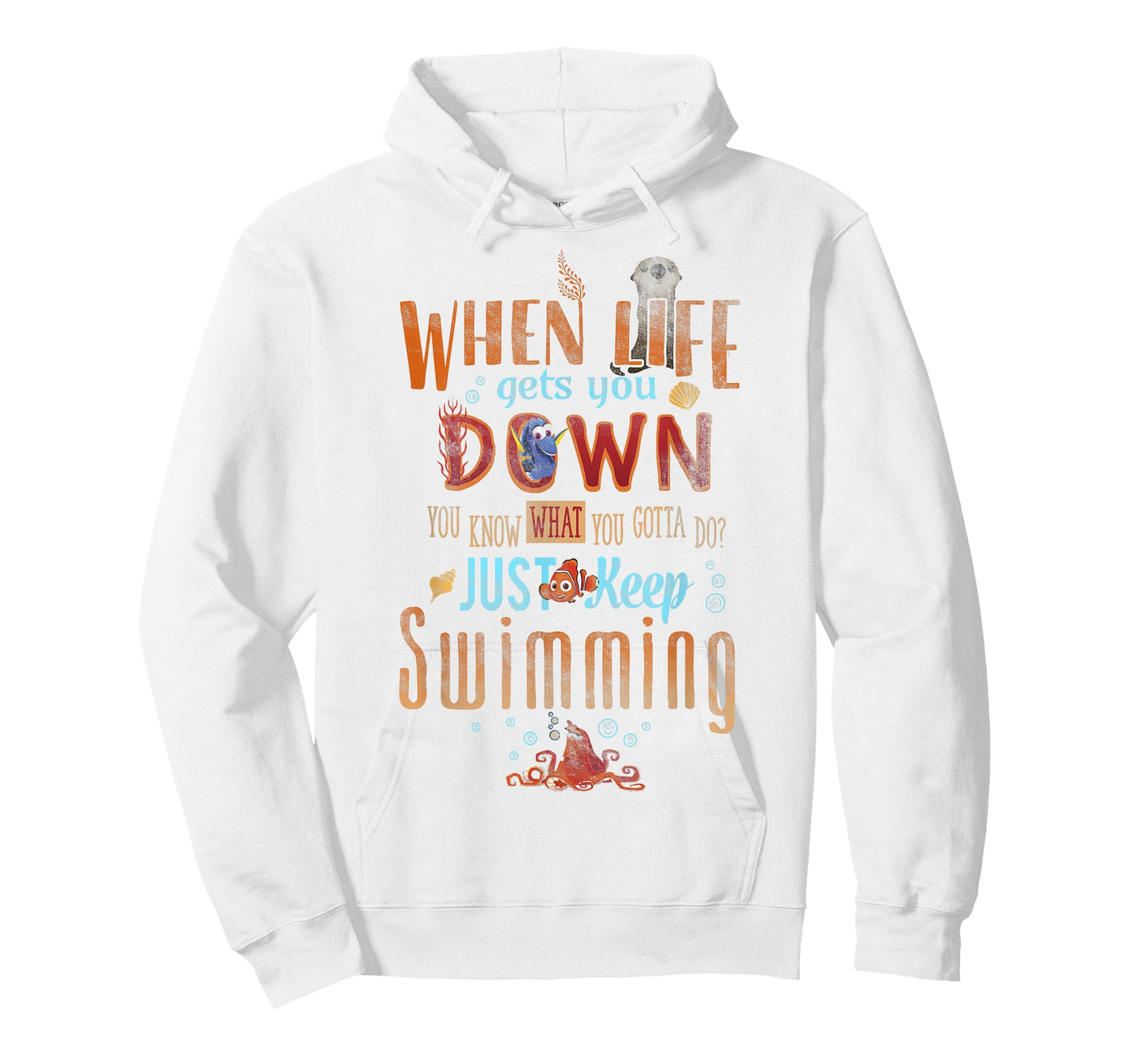 Disney Pixar Finding Dory Just Keep Swimming Life Wisdom T-Shirt