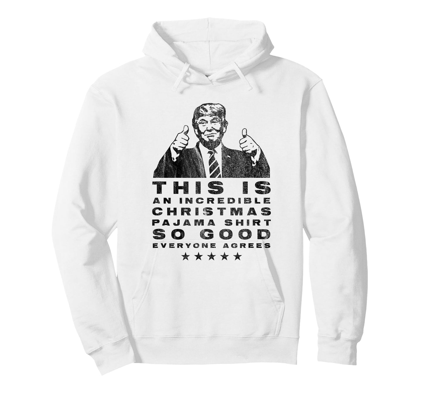 Trump Christmas Pajama Shirt So Good Everyone Agrees Funny T-Shirt