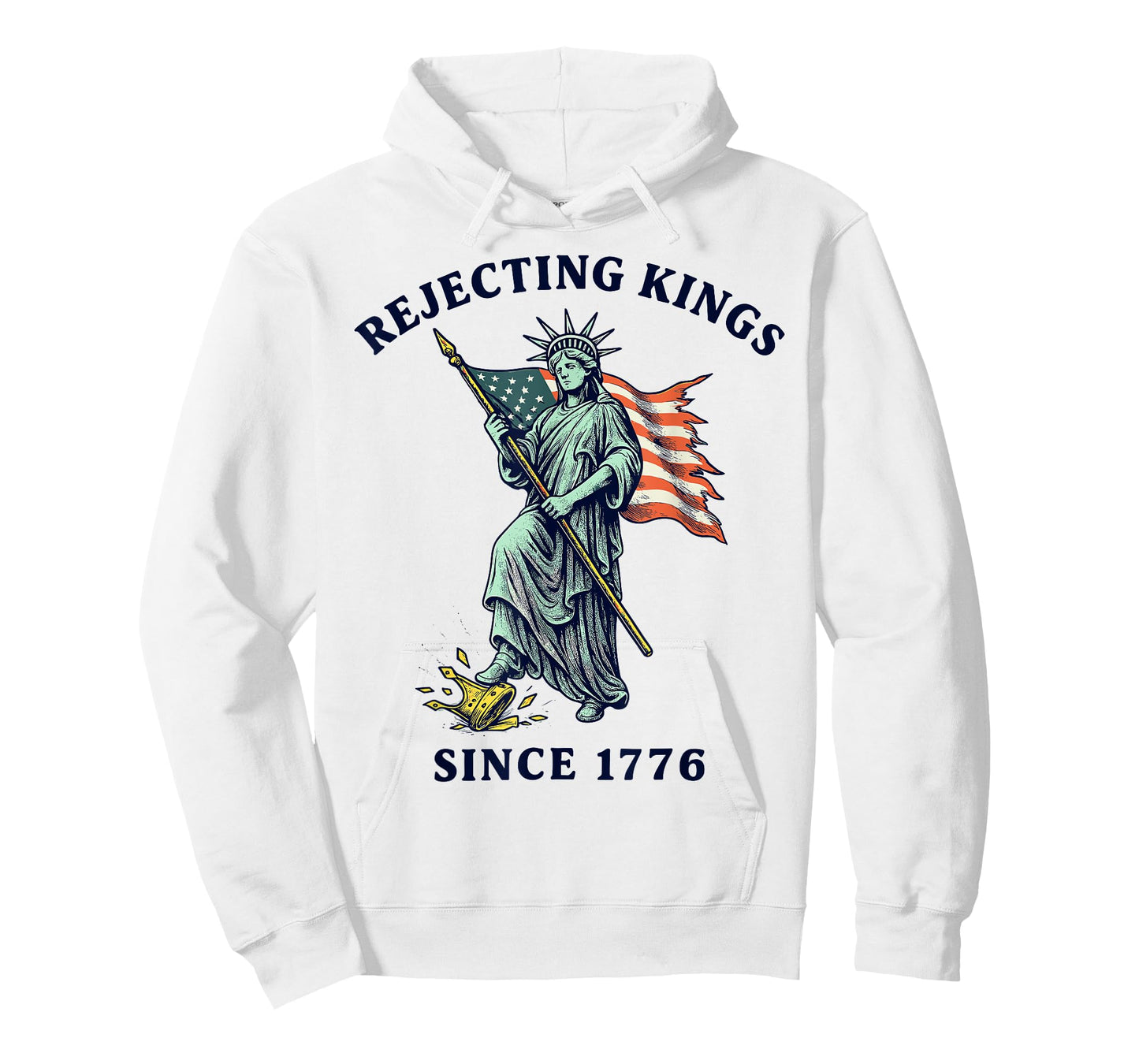 Rejecting Kings Since 1776, Statue of Liberty 4th of July T-Shirt