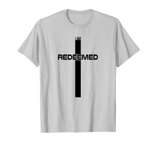 I Am Redeemed Modern Christianity Christian Design T-Shirt