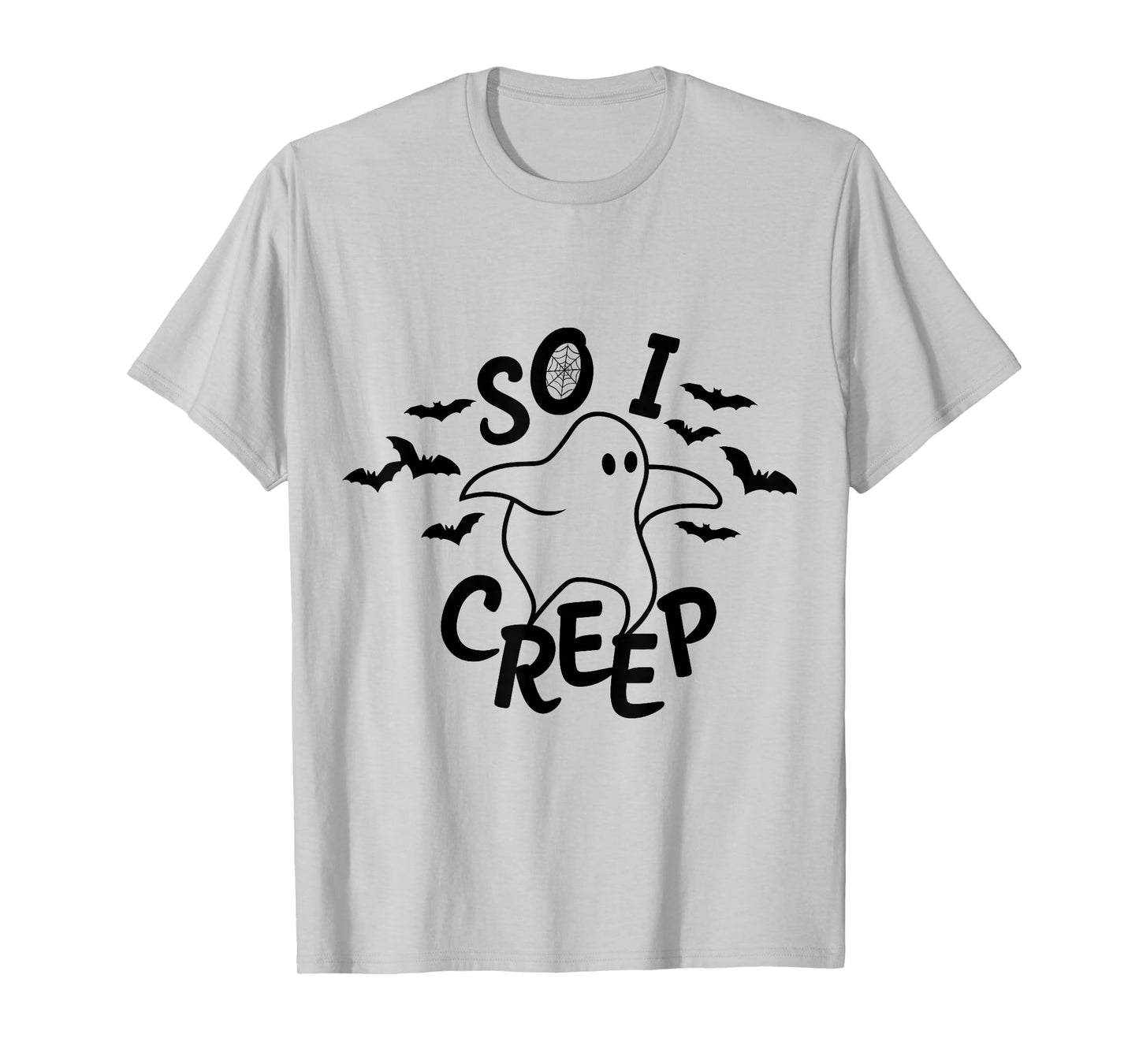 So I Creep Halloween Shirt Funny Ghost Cute Spooky Season T-Shirt