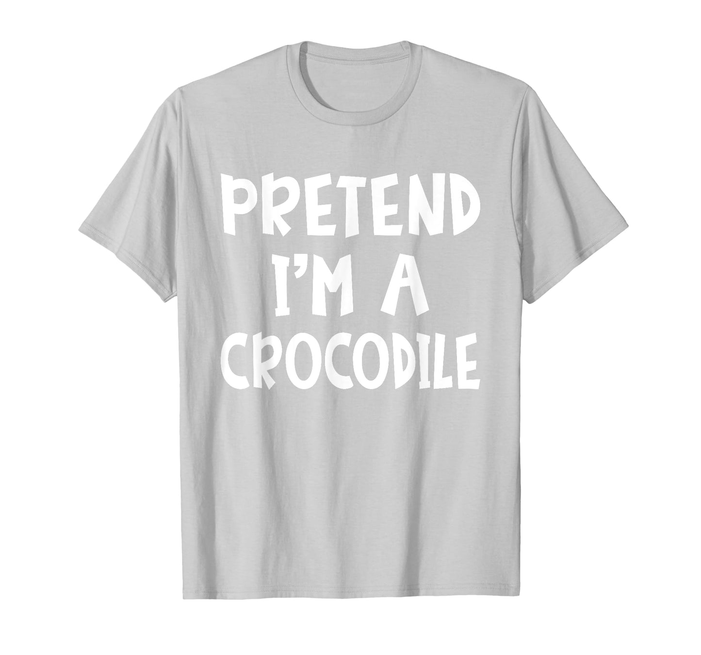Pretend I'm A Crocodile Matching Costume Lazy Easy Halloween T-Shirt