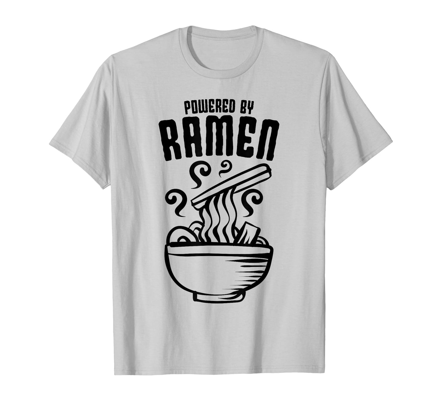 Powered By Ramen Japanese Love Anime Noodles T-Shirt
