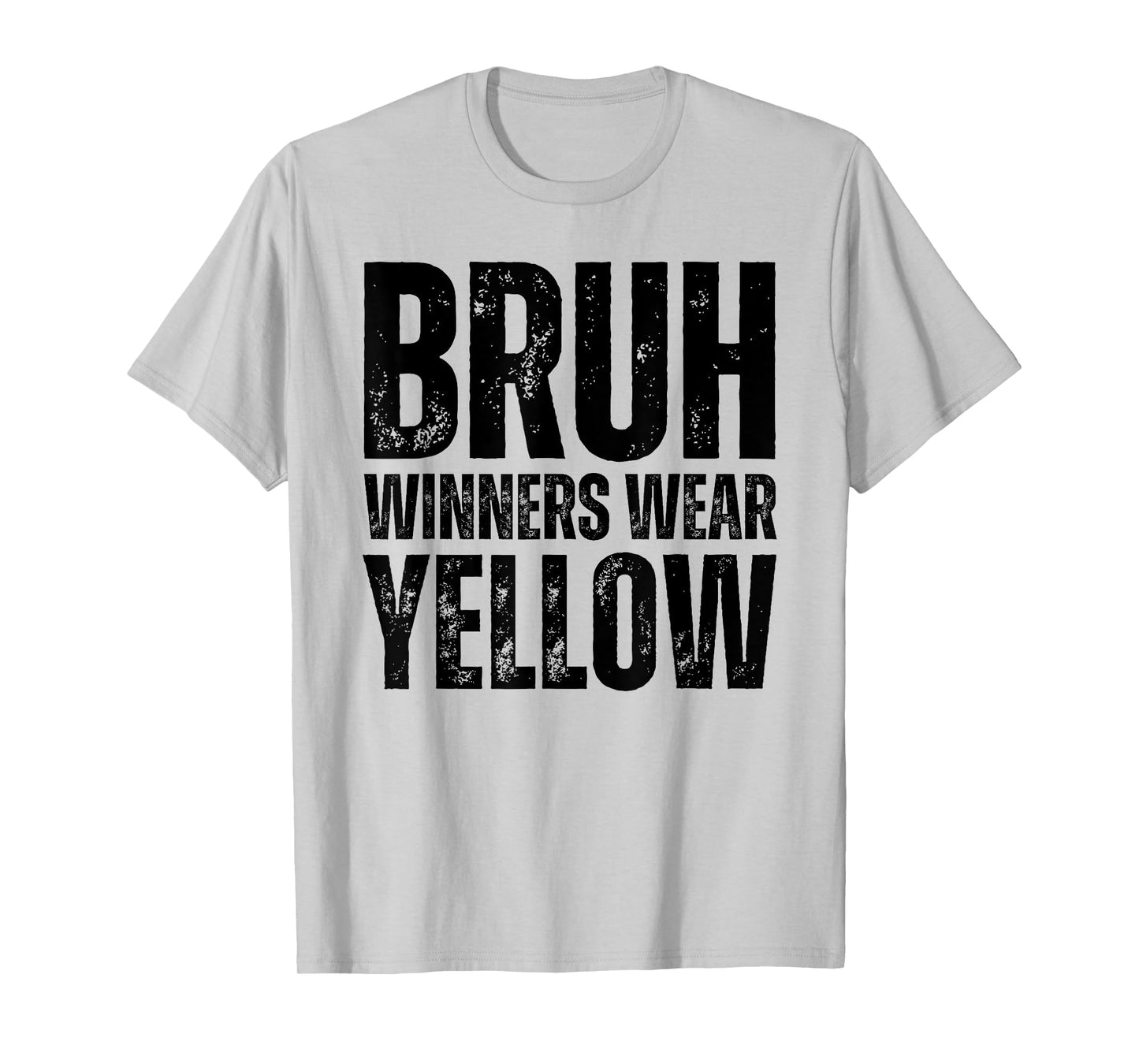 Winners Wear Yellow Team Spirit Week Game Color Sports day T-Shirt