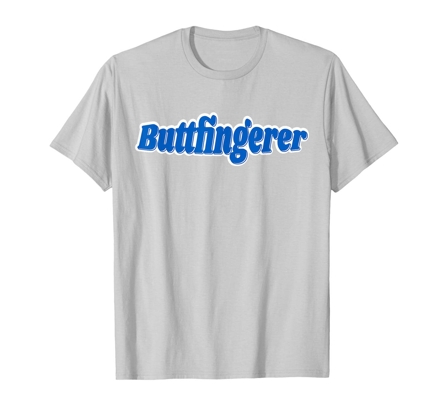 Buttfingerer Meme Gag Butt-Finger-er Funny Pun T-Shirt