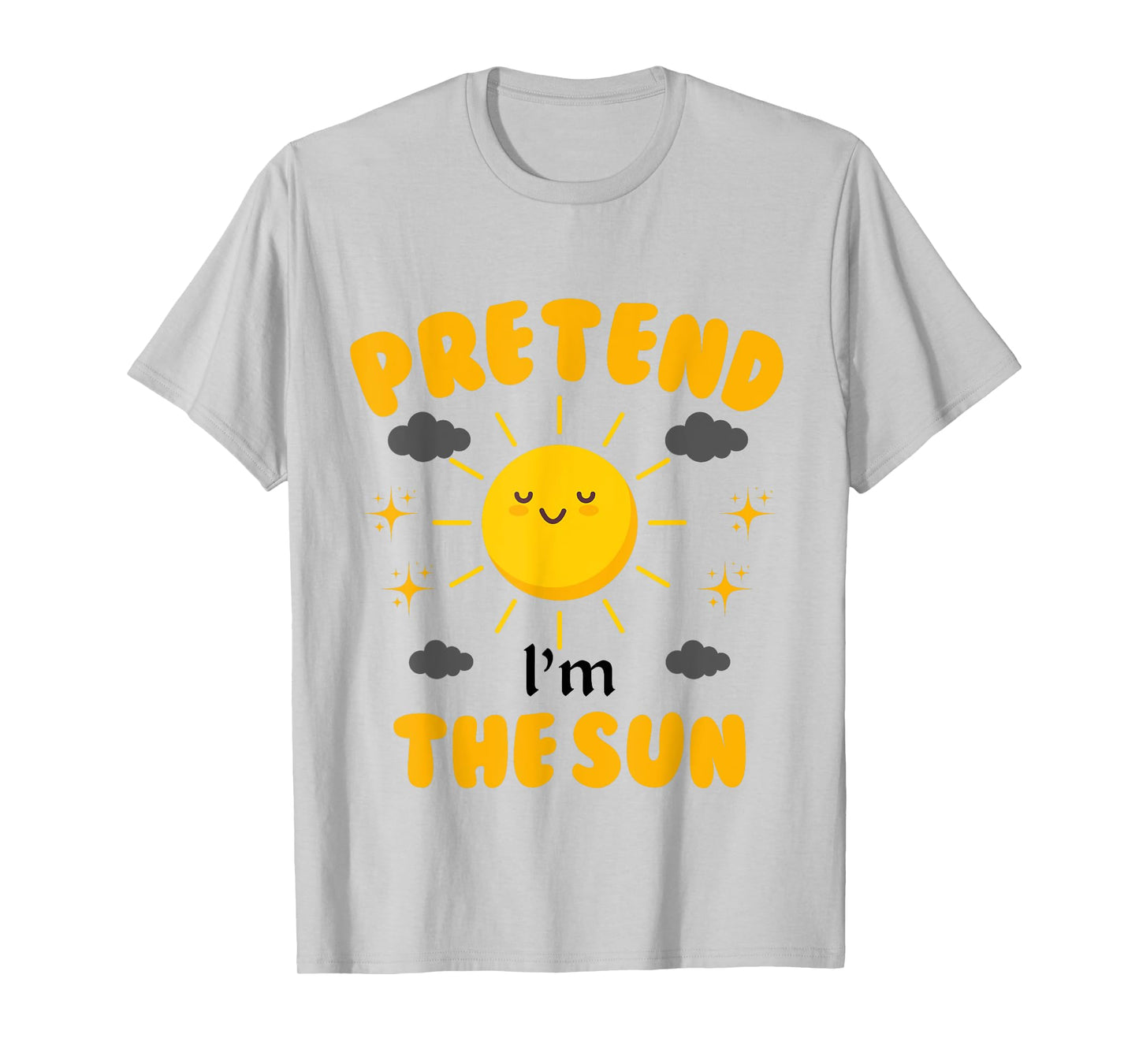 Pretend I'm The Sun Funny Halloween Costume T-Shirt