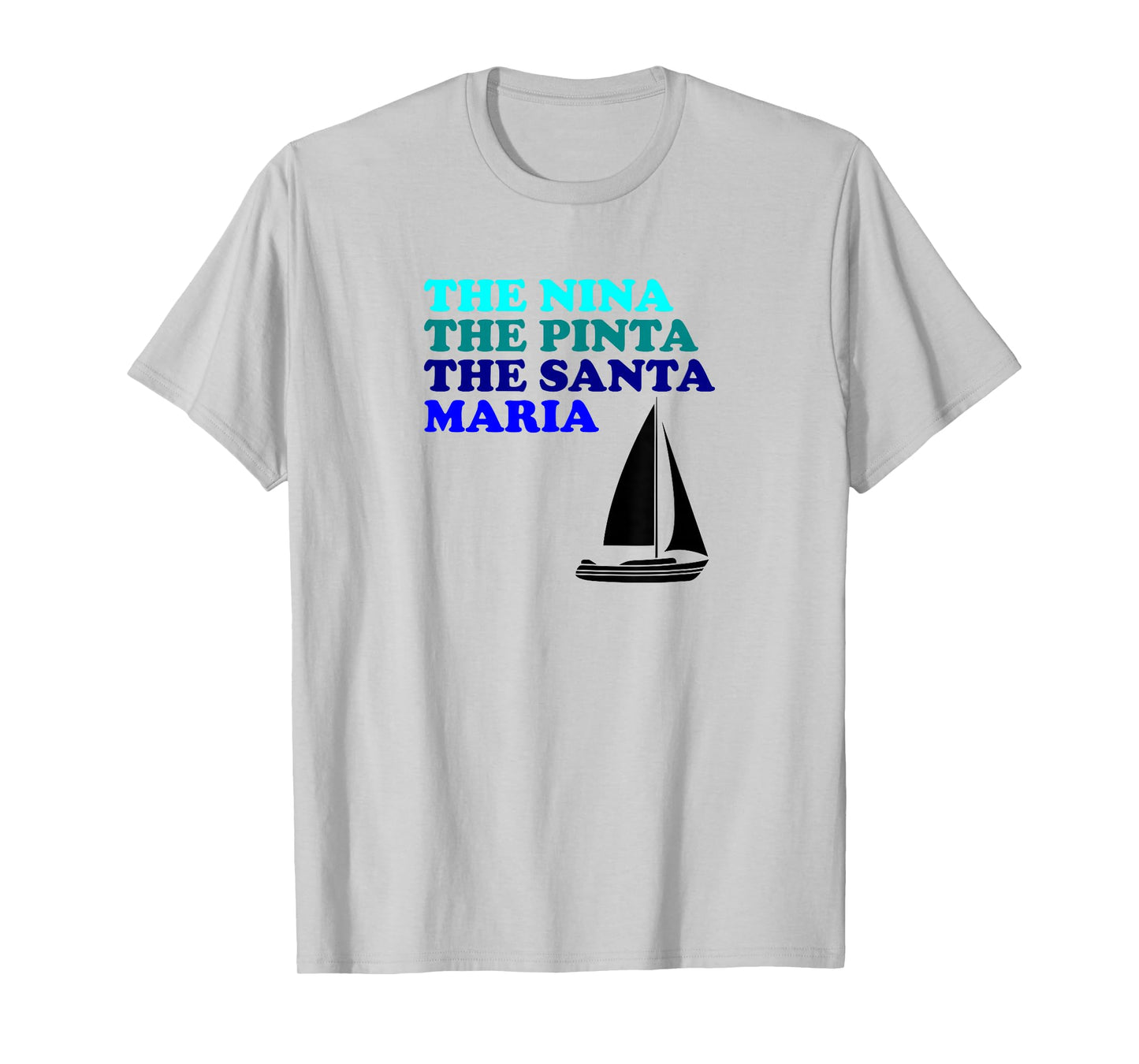 Nina Pinta Santa Maria Funny Boats Step Brothers Hoes Shirt T-Shirt