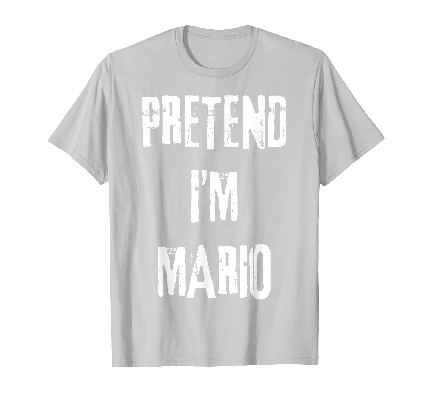 Pretend I'm Mario Videogames Halloween Last Minute Costume T-Shirt