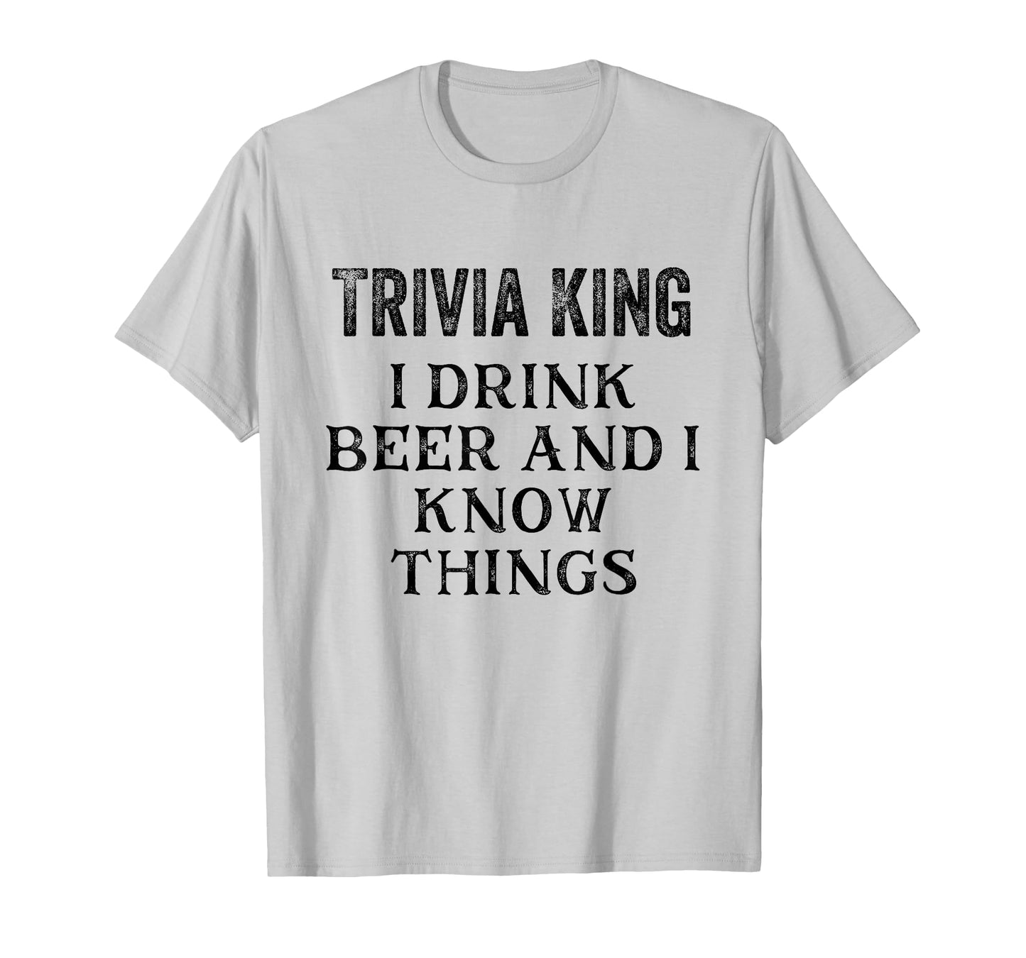 Trivia King Mens Gift Triva Quiz Game Night T-Shirt