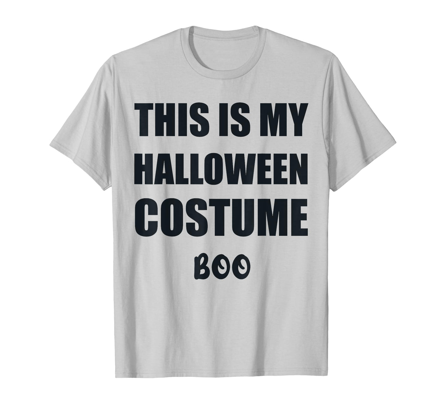 This is my Halloween Costume Funny Easy Halloween costume T-Shirt