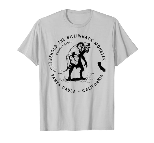 Behold the Billiwhack Monster Santa Paula CA Famous Cryptid T-Shirt