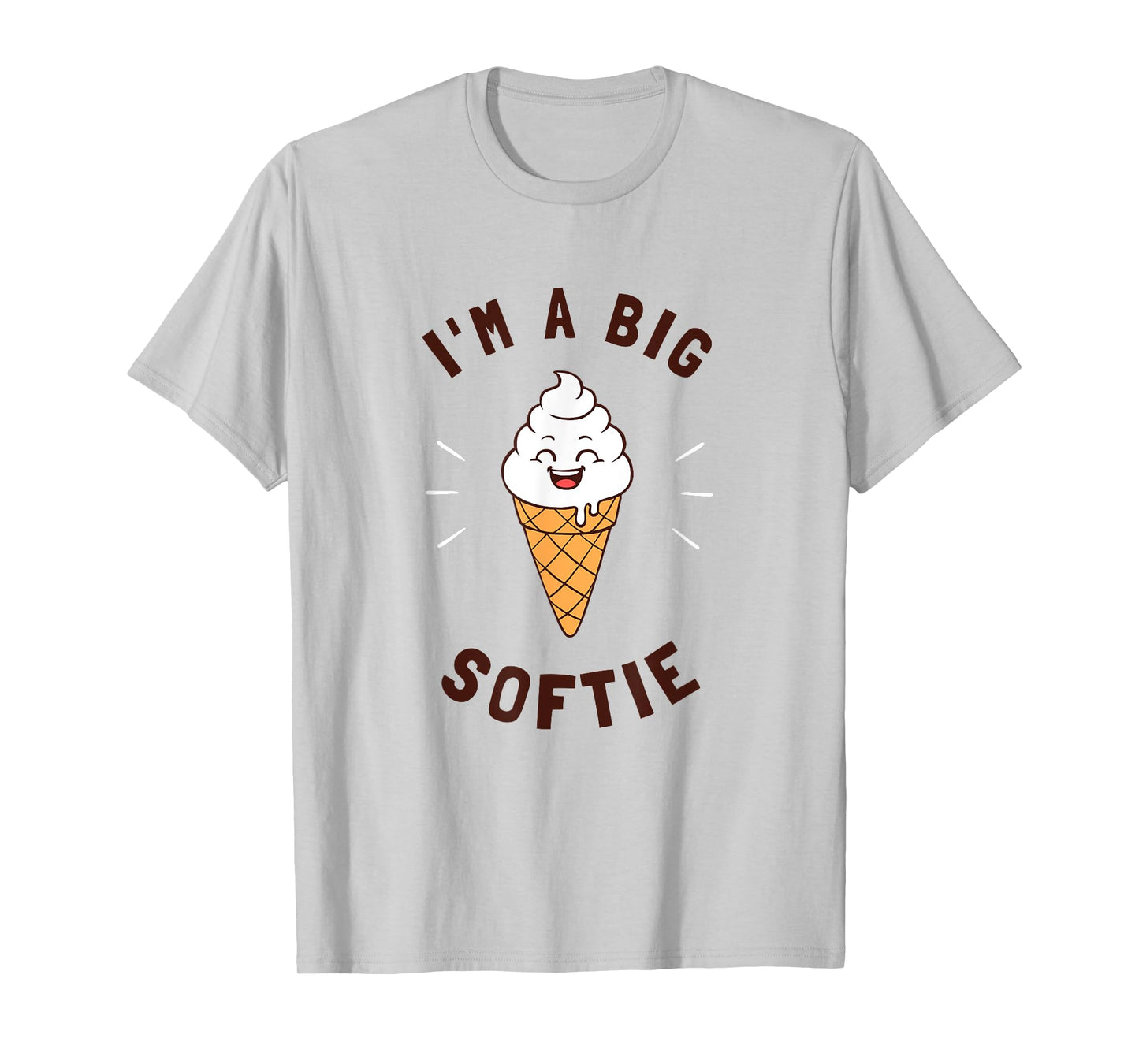 I'm A Big Softie Ice Cream Softy Funny Word Game T-Shirt