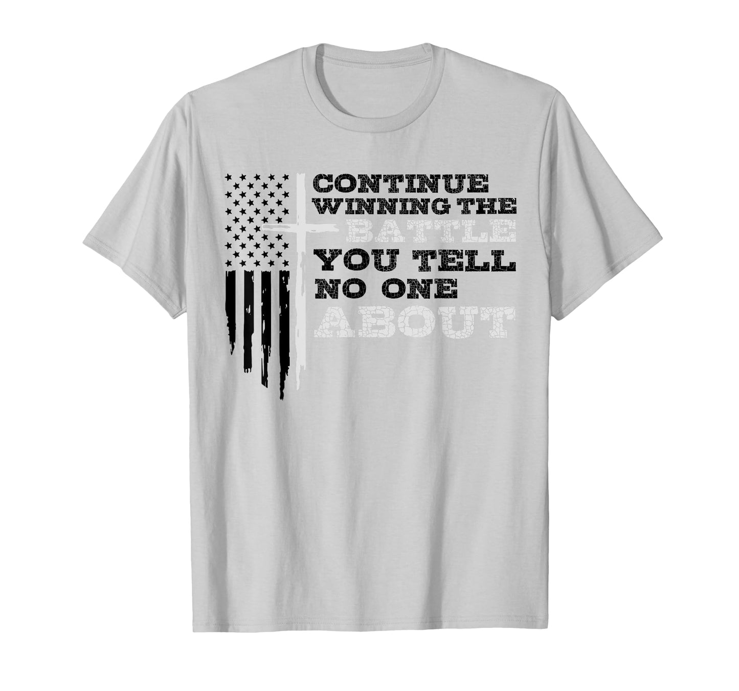 Winning The Battle You Tell No One About Men's Mental Health T-Shirt