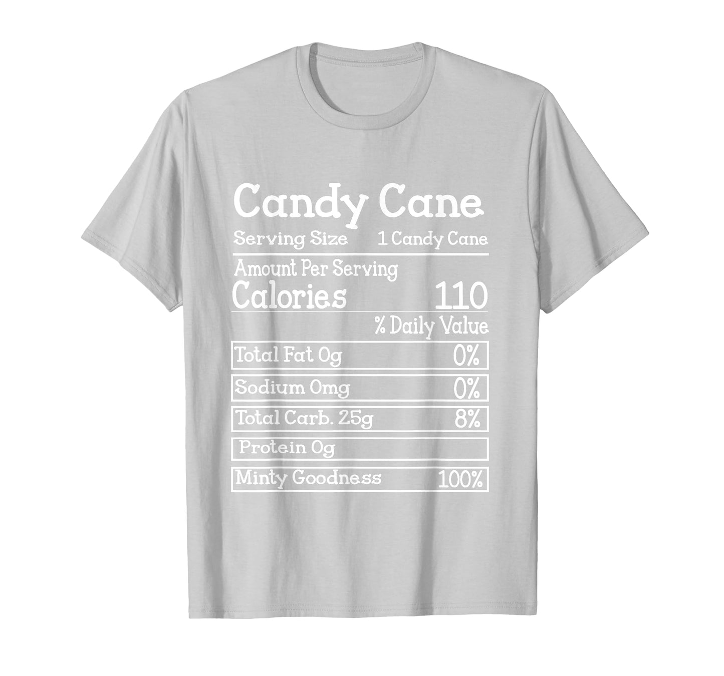 Candy Cane Nutrition Facts Christmas Matching T-Shirt
