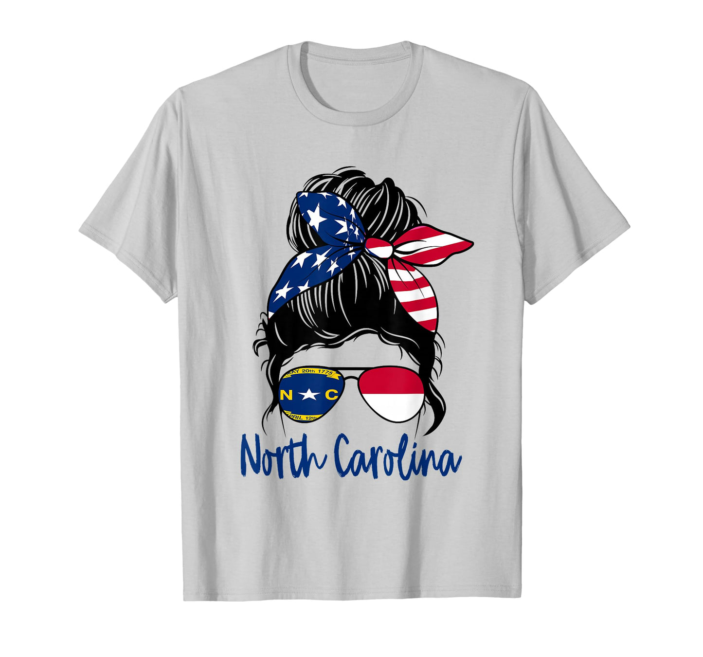 North Carolina Flag Messy bun Girl Patriotic Southern Pride T-Shirt