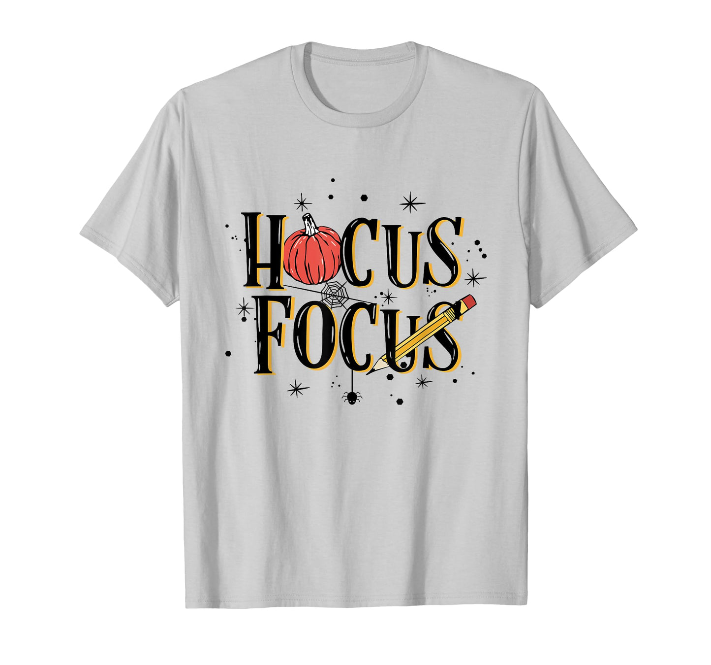 Women Hocus Focus Teacher Funny T-Shirt