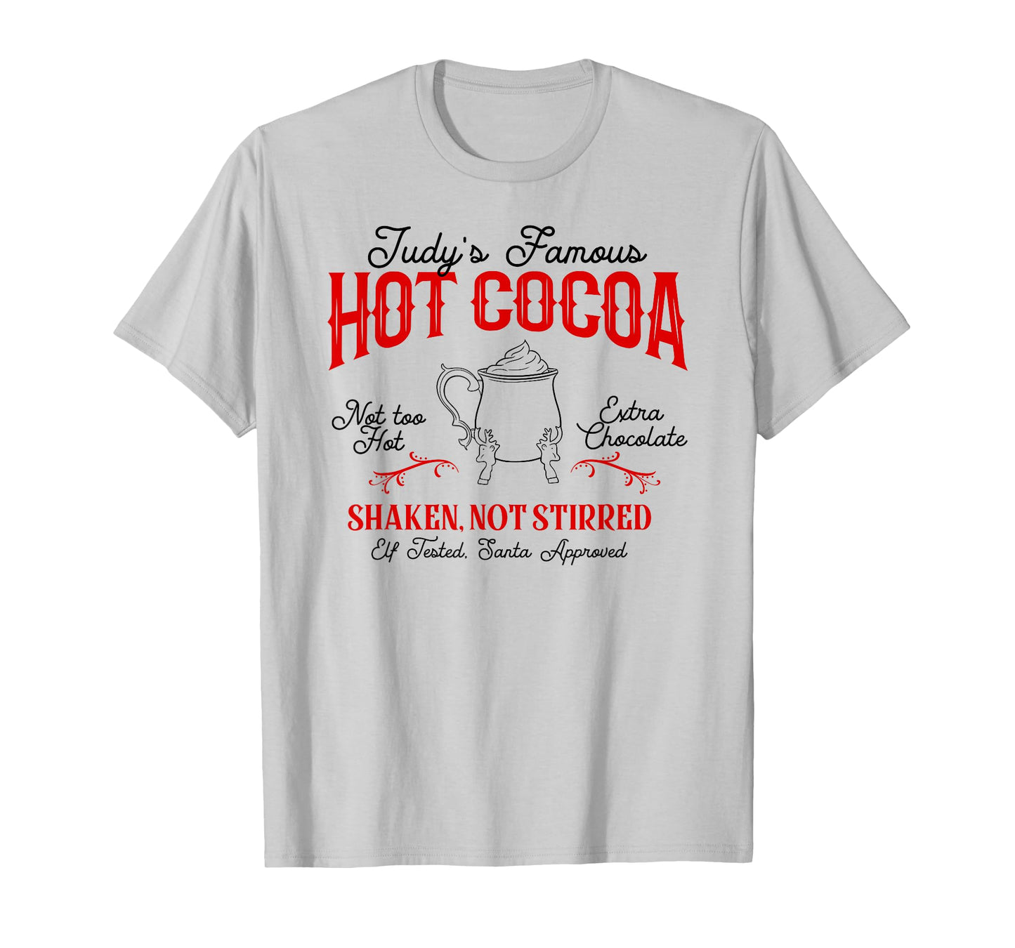 Judy's Famous Hot Cocoa Funny Christmas T-Shirt