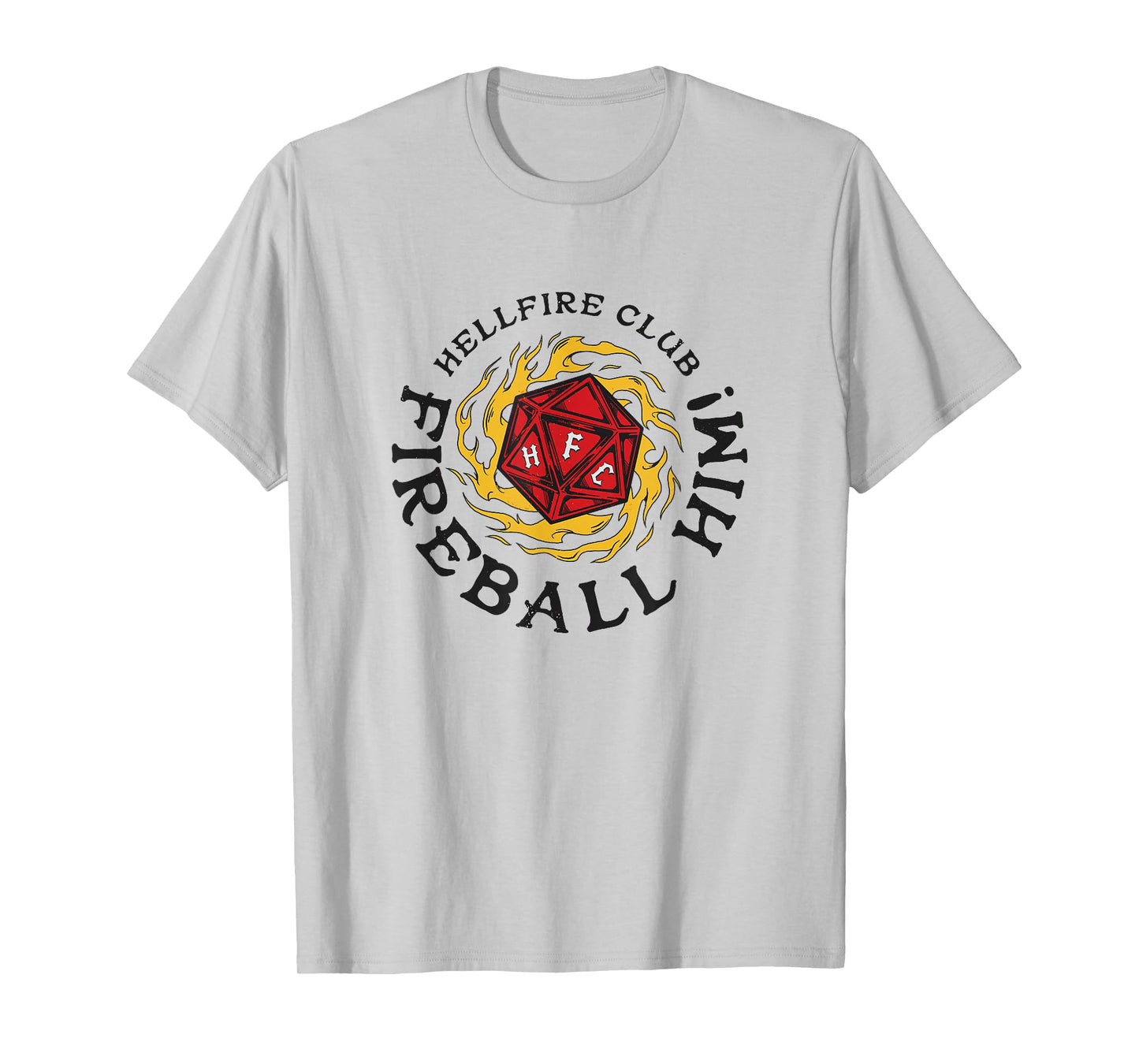Stranger Things Hellfire Club Fireball Him! Rolling Die T-Shirt