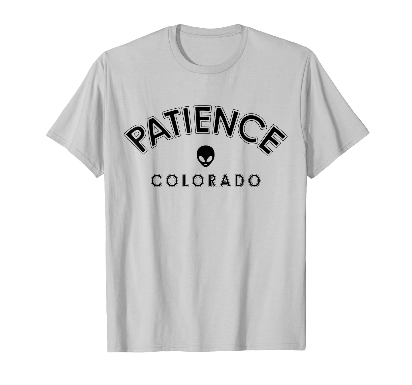 Patience Colorado in College Style Lettering and Alien T-Shirt