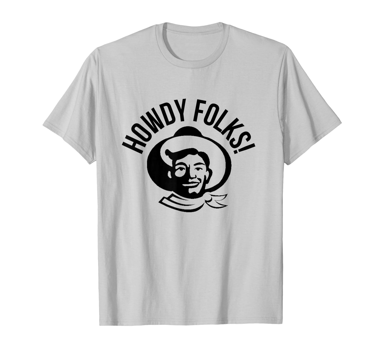 Howdy Folks State Fair Texas Cowboy T-Shirt