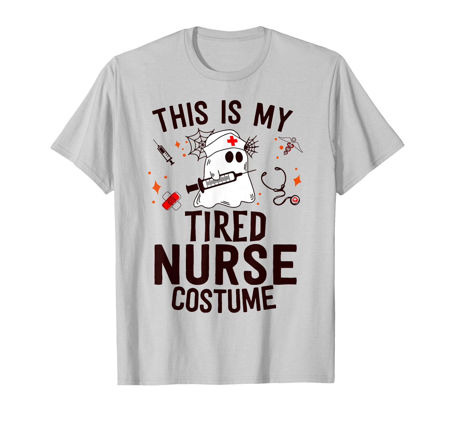 This Is Tired Nurse Costume Nursing Funny Ghost Halloween T-Shirt