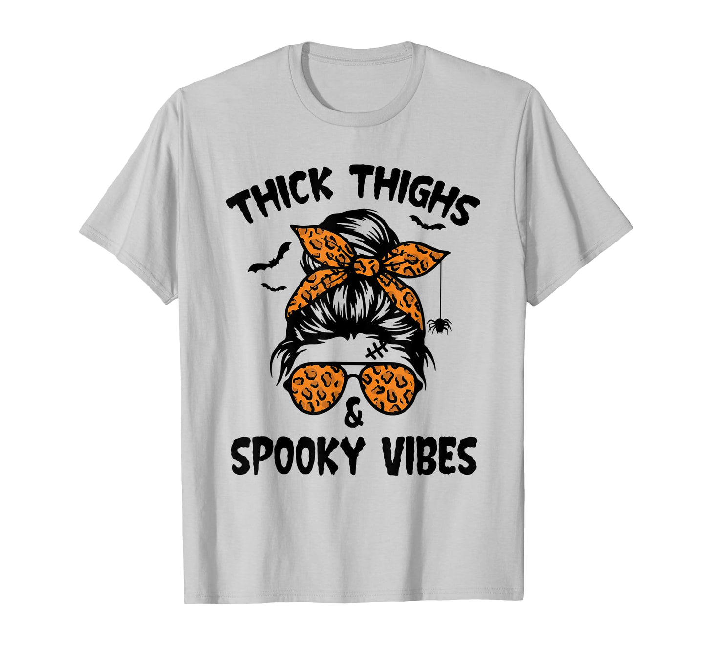 Messy Bun Thick Thighs And Spooky Vibes Halloween Women T-Shirt